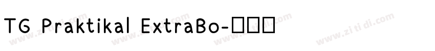 TG Praktikal ExtraBo字体转换